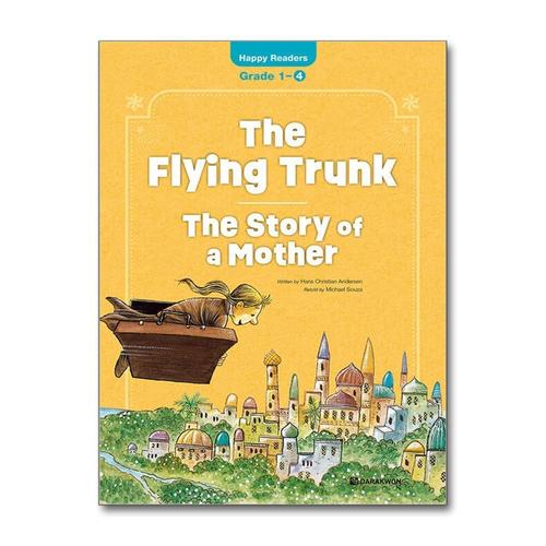 [제이북스]The Flying Trunk / The Story of a Mother (New Edition) - 하늘을 나는 가방 / 어머니 이야기